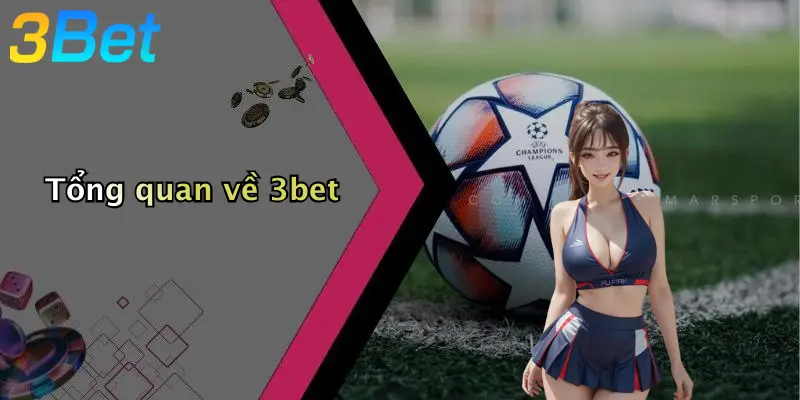 Tổng quan về 3bet